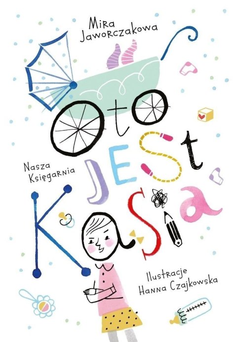 Oto jest Kasia w.32 Oto jest Kasia w.32